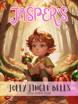 cover image of Jasper's Jolly Jingle Bells